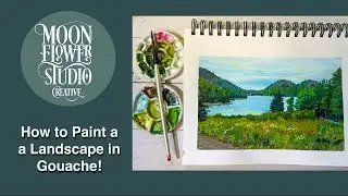 How to paint a landscape with gouache