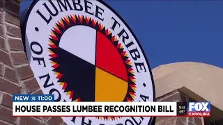 House passes Lumbee Tribe recognition bill