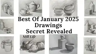 Best of January 2025 Drawings || 9 Master  Drawing ,Shading ,Tips || step by step | tutorial