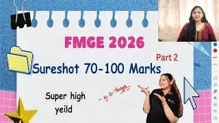 Sure Shot 70-100 marks in FMGE 2026