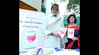 Mr. Amitabh Bachchan Launches Dr. Swati Lodha's Parenting Book