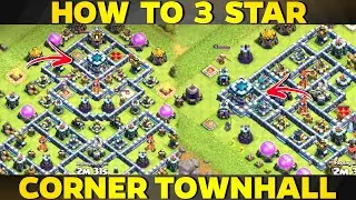 HOW TO 3 STAR TH13 CORNER BASE / Teaser Base | Popular bases 3 star attack strategy | Clash of Clans