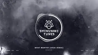 Disscut - Most Wanted (AiKAi Remix) [KMSelection]