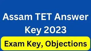Assam TET Answer Key 2023 pdf Download