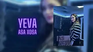 Yeva - Asa Xosa (New Cover 2023)