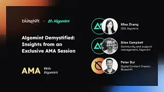 Blueshift AMA &mdash; Algomint Demystified