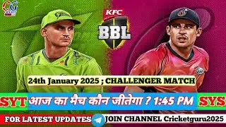 Sydney Sixers vs Sydney Thunder 24th Jan 2025 | Challenger Match | SYT vs SYS #bbl #Jackpotmatch