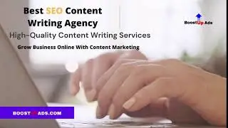 Content Writing Services | Content Writing Agency | BoostUp Ads