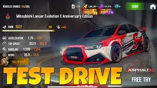 Asphalt 8 Mitsubishi Lancer X Anniversary Edition Test Drive Update 54