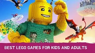 🎮 Top 7 Best LEGO Games for Kids and Adults 🧱