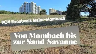 POV Streetwalk | Durch Mombach bis zur Sand-Savanne | Mainz Mombach | RaijorTV