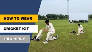 How To Wear Cricket Kit Properly ?  🏏 Wearing Cricket Kit Guide For Beginners 🏃&zwj;♂️