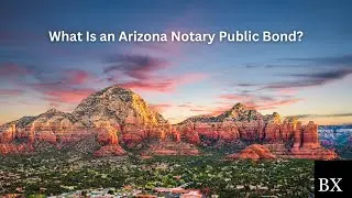 What Is an Arizona Notary Public Bond?