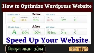 How to Speed Up Your WordPress Website | Optimize WP Site | Increase Web 20X Speed 2024