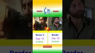 Border 2 V/S Border India Net Collection Day- 18 || #border2 #sunnydeol #diljitdosanjh #varundhawan