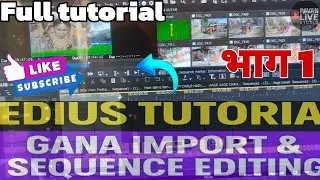 Edius Tutorial 2025: Song Import & Sequence Add Step by Step | Pavan Live Studio