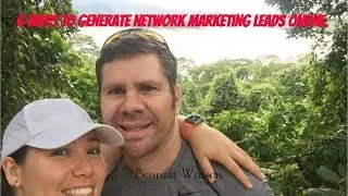 How To Generate Leads For ANY Network Marketing Business Online