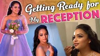 Getting Ready For My Reception 😍 | Nakshatra Murthy