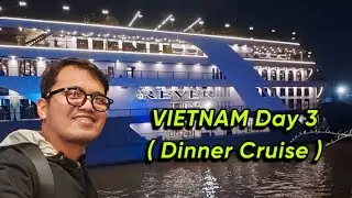 DINNER CRUISE | Ho Chi Minh City | Vietnam | Oliver Castro