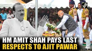 Home Minister Amit Shah pays last respects to Maharashtra Dy CM Ajit Pawar in Baramati