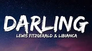 Lewis Fitzgerald & Libianca - Darling (Lyrics)