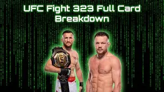 UFC 323 Full Card Breakdown - Most Detailed Analysis On Youtube
