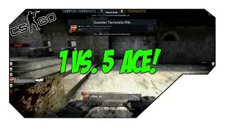 CSGO: 1v5 Clutch ACE (Cobblestone Competitive Match)