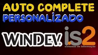 Auto Complete Personalizado - Tutorial Windev