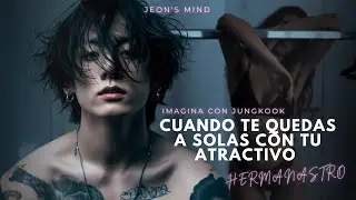 Cuándo te quedas a solas en casa con tú atractivo hermanastro | imagina con Jungkook | EP Único