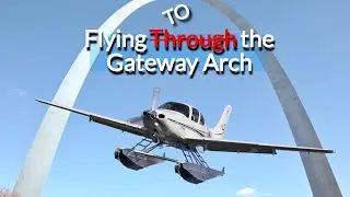 St. Louis Arch Flight