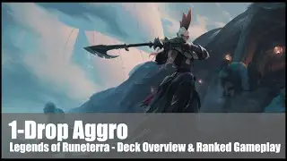 1-Drop Aggro | Deck Guide & Gameplay | Legends of Runeterra