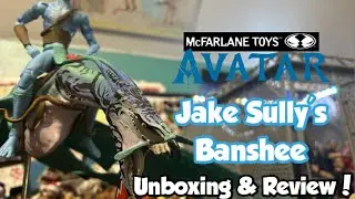 McFarlane Avatar Jake Sully&rsquo;s Banshee - Unboxing & Review!