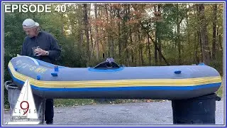 Countdown to Our Sail South: 2! Do It Yourself Dinghy Love (Episode 40: Sailing 9 LIVES)