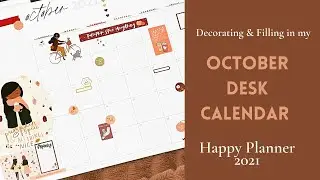 Desk Calendar Plan with Me: October 2021 Happy Planner
