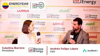 Energyear Colombia 2024 | Entrevista a Andr&eacute;s Felipe L&oacute;pez de Alurack