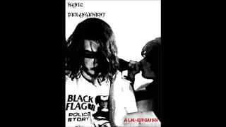Manic Derangement - Alk-Erguss