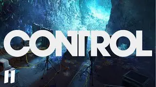 I AM LOOKING FOR MOLD THIS TIME | Control Walkthrough Part 11