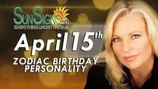 April 15th Zodiac Horoscope Birthday Personality - Aries - Part 2