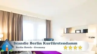 Scandic Berlin Kurf&uuml;rstendamm - Berlin Hotels, Germany