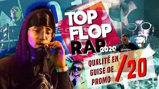 Top / Flop RAP FRANÇAIS 2020 (Damso, Freeze, Alpha Wann, Laylow, Jul...)