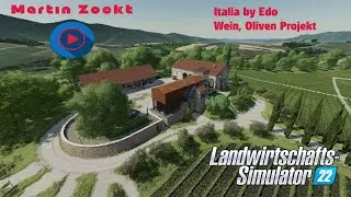 LS22 - Italia Map - Eine &Uuml;bersicht des Hofes und der Map