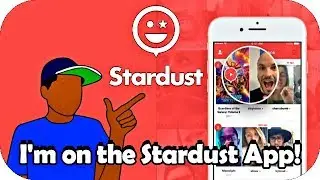 I'm on the Stardust App!