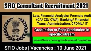 SFIO Consultant Recruitment 2021 | Serious Fraud Investigation Office Recruitment 2021 | SFIO Jobs