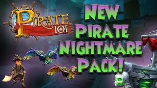 Pirate101 - New Pirate Nightmare Pack!