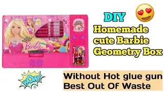How To Make Cute Barbie Geometry Box From Waste Materials/DIY Homemade Cute Geometry Box/Cute Box
