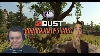 Rust Part 3 w/ BigBooma and Razamafoo: Booma Hates Rust!