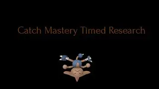 Catch Mastery Timed Research