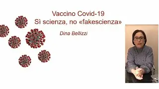 Covid19 e vaccini, facciamo chiarezza rispetto alla ‘fakescienza’