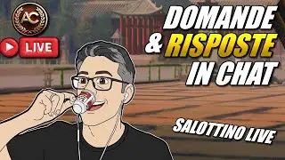 SALOTTINO LIVE  | Q&A APERTO ALLA CHAT - PREPARIAMOCI ALLA NUOVA SETTIMANA