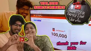 FINALLY REACHED 100K SUBSCRIBERS || NANDRI MAKKALE || #JustBanana ||#JBsquad